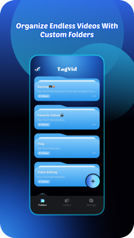 Organize videos with custom folders